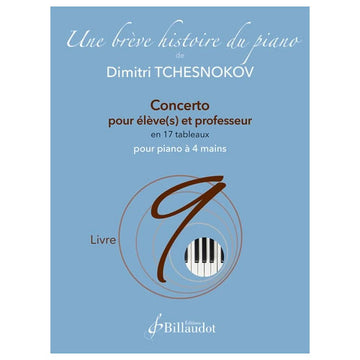 Tchesnokov D. - Une Brève Histoire du Piano - Libro 9