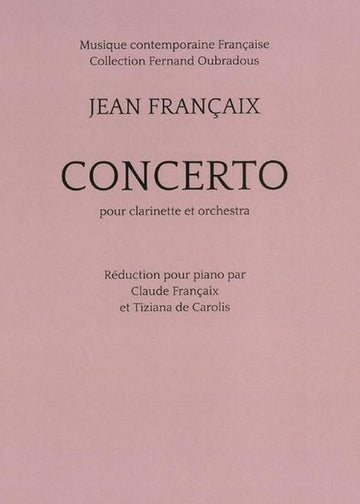 Francaix Jean - Concerto per clarinetto (riduzione per pianoforte)