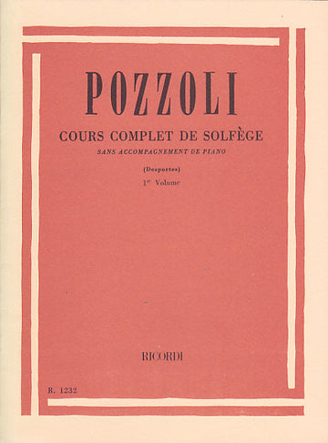 POZZOLI ETTORE - COURS COMPLET DE SOLFEGE VOL.1
