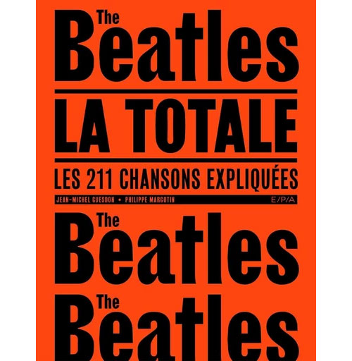 Les Beatles - La Totale (Petit Format)