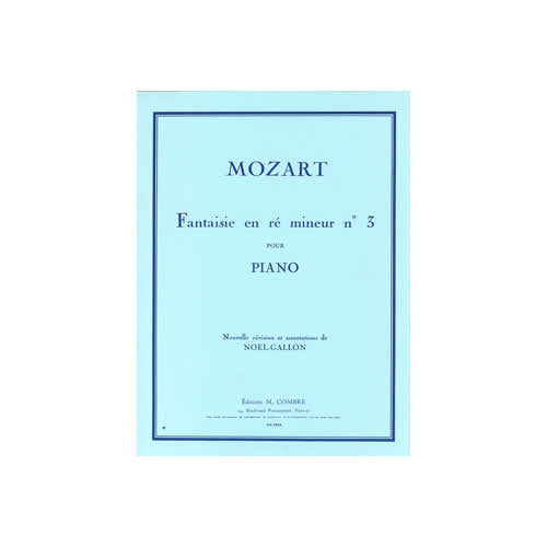 Mozart - Fantasia N. 3 in re minore - Pianoforte