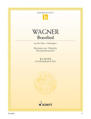 WAGNER RICHARD - BRAUTLIED WWV 75 - PIANO