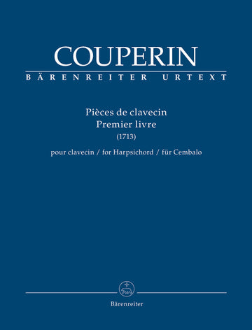 Couperin Francois - Pieces De Clavecin 1er Livre