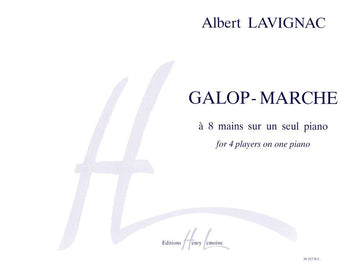 LAVIGNAC ALBERT - Galoppo - Marcia - Pianoforte a 6 mani