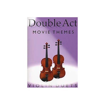 Double Act: Temi cinematografici - Duetti per violino