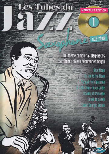 Roux/audoux - Les Tubes Du Jazz Vol.1 + CD - Sax Alto & Tenore