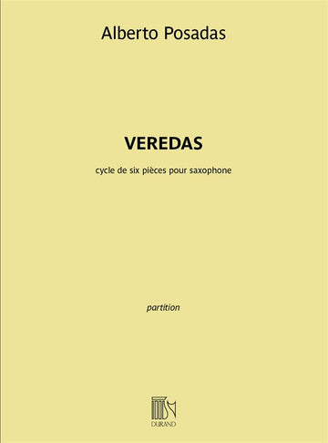 Posadas Alberto - Veredas Pour Saxophone