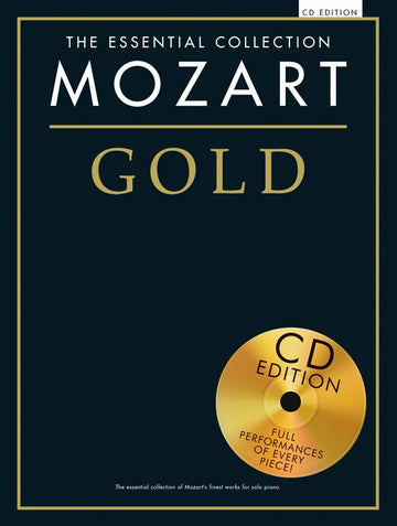 MOZART - La raccolta essenziale - Mozart Gold - Pianoforte solo