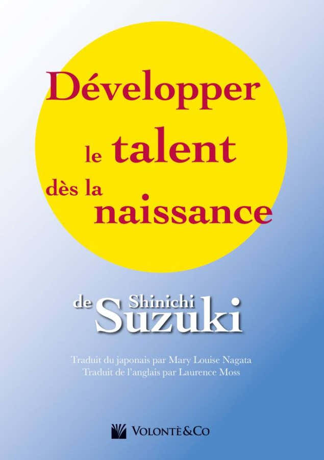 SUZUKI SHINICHI - Sviluppare il talento fin dalla nascita