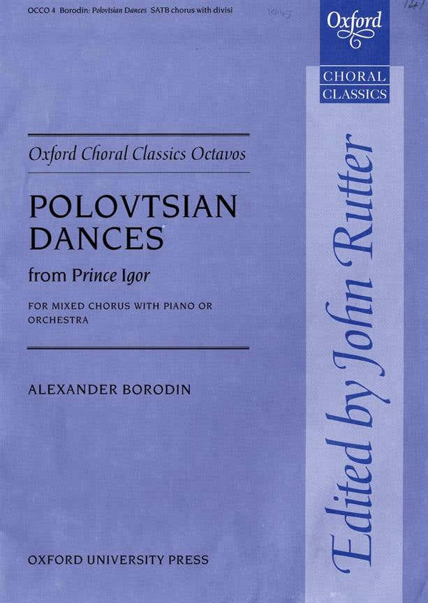 Borodin Alexander - Danze Polovesiane - SATB e Pianoforte
