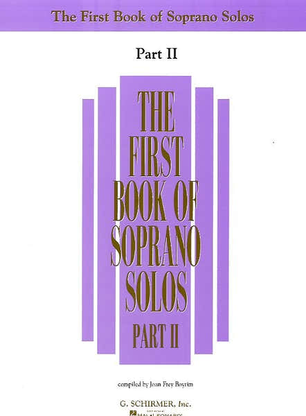 THE FIRST BOOK OF SOPRANO SOLOS PART II - SOPRANO