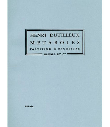 DUTILLEUX HENRI - METABOLES - CONDUCTEUR