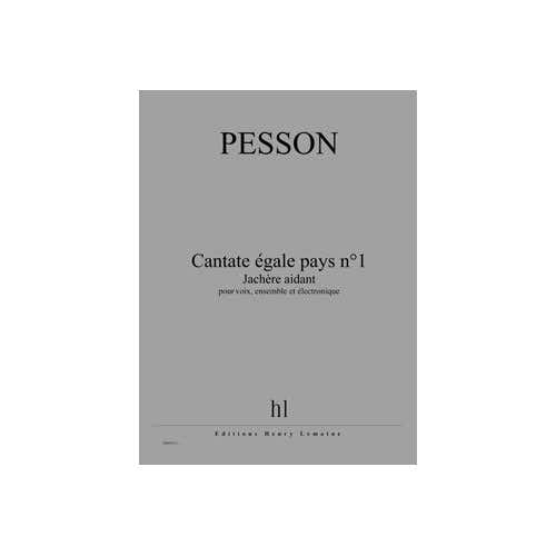 Pesson - C. Égale Pays N°1 -Jachère - Voix Ensemble Et Électronique