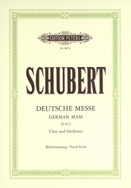 Schubert Franz - German Mass/deutsche Messe D872 - Coro Misto (10 Minimo)