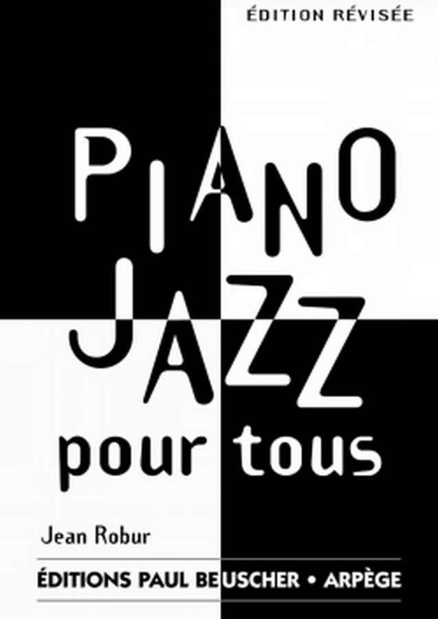 Robur Jean - Piano Jazz Pour Tous