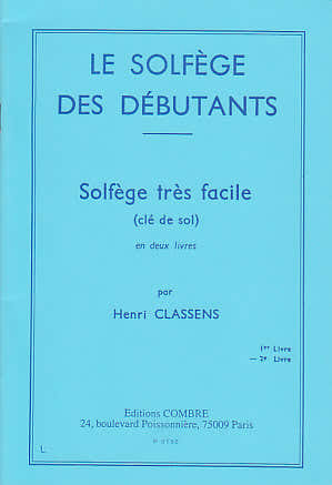 Classens Henri - Le Solfege Des Debutants Cle De Sol Vol.2