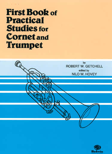 Getchell Robert W. - Primo libro di studi pratici per tromba e cornetta - Tromba