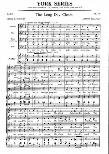 Arthur Sullivan - The Long Day Closes - Satb & Piano
