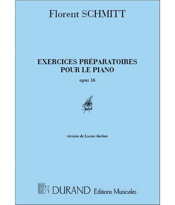 Schmitt - Exercices Preparatoires Op 16 - Piano