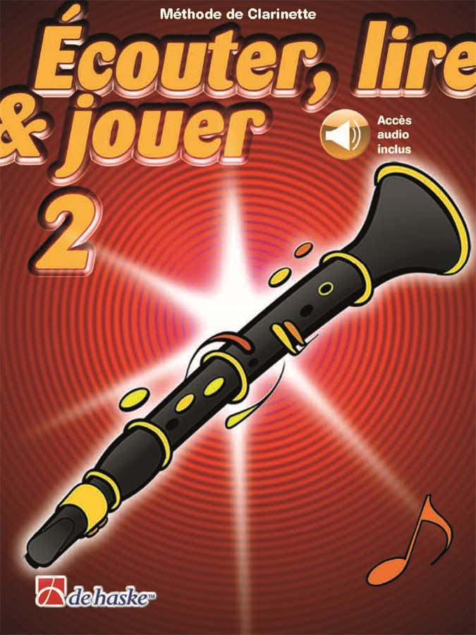 Écouter Lire Et Jouer Vol.2 Clarinetto