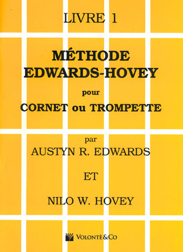 Méthode Pour Cornet ou Trompette Vol.1 - Edwards, Hovey