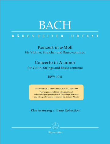 BACH J.S. - CONCERTO EN LA MINEUR BWV 1041 POUR VIOLIN CORDES ET BASSE CONTINUE - REDUCTION VIOLON,