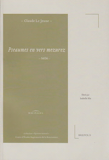 Le Jeune Claude - Pseaumes En Vers Mesurez 1606