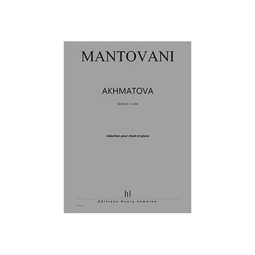 Movani - Akhmatova - Soli Choeur Et Piano