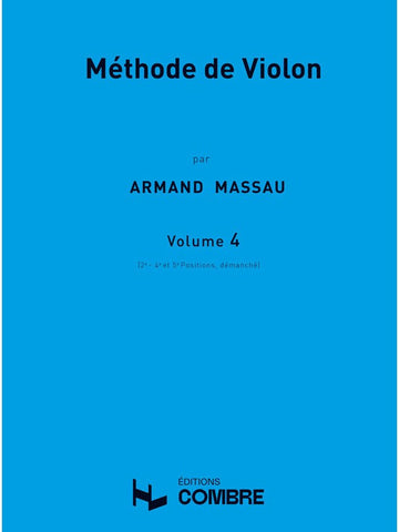 Massau A. - Méthode De Violon Vol.4