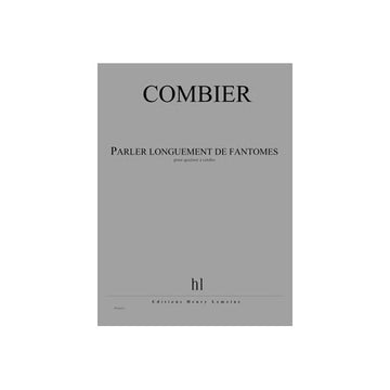 Combier - Parler Longuement De Fantômes - Quartetto d'Archi