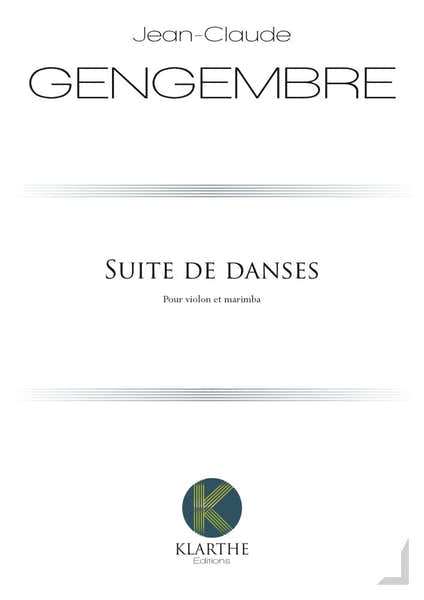 Gengembre JEAN-claude - Suite De Danses Pour Violon & Marimba