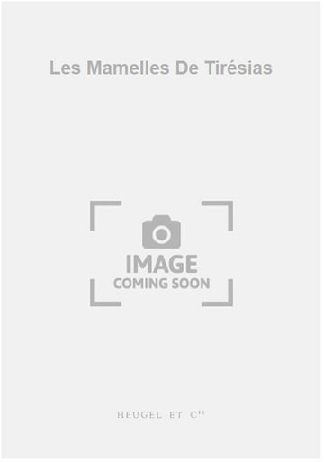 Les Mamelles De Tirésias
