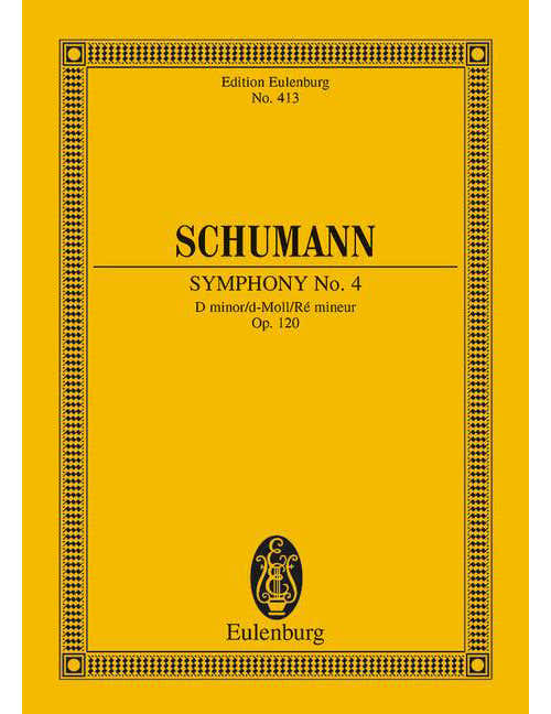 Schumann - Sinfonie No. 4 Ré Mineur Op. 120 - Orchestra