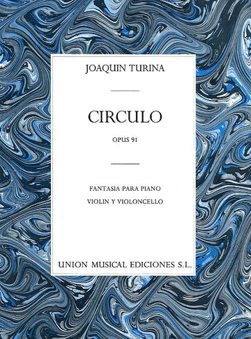 JOAQUIN TURINA CIRCULO OP.91 - CELLO