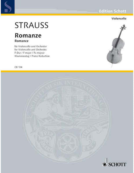 Strauss - Romance Fa Majeur O. Op. Av. 75 - Violoncelle et Orchestre