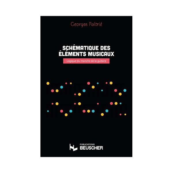 Paltrie Georges - Schematique Des Elements Musicaux
