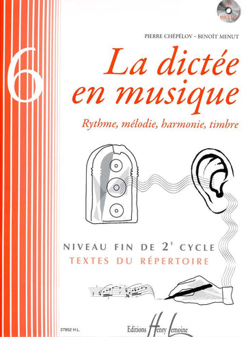Chepelov P./ Menut B. - Dettato musicale Vol.6 - Fine del 2° ciclo + CD