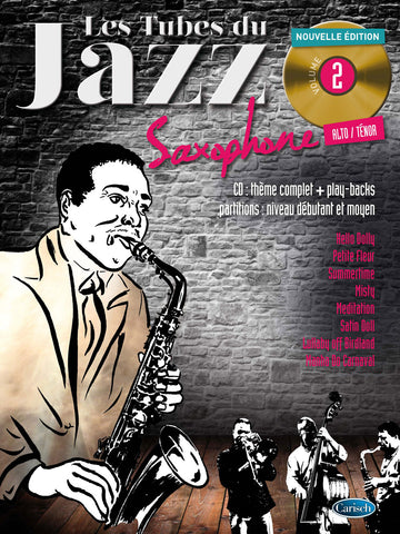 Roux/audoux - Les Tubes Du Jazz Vol.2 + CD - Sax Alto & Tenore