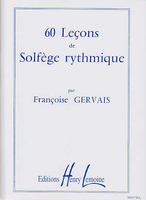 60 Lecons de Solfège Rythmique - Gervais