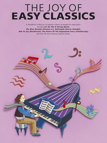THE JOY OF EASY CLASSICS - PIANO SOLO