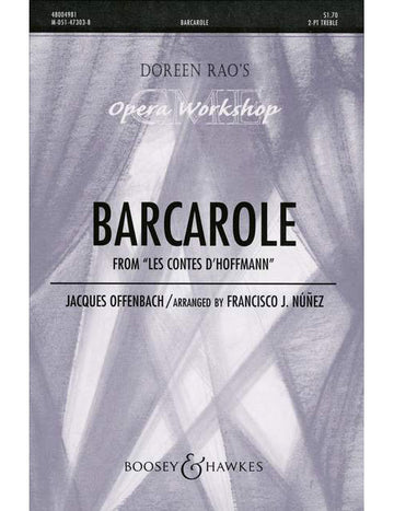 OFFENBACH JACQUES - BARCAROLE FROM THE TALES OF HOFFMANN - 2-PART TREBLE VOICES AND PIANO