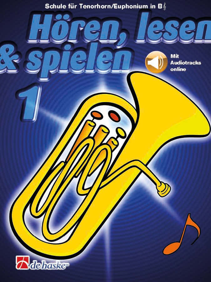 Hören lesen & spielen 1 Corno tenore/Eufonio Sib TC