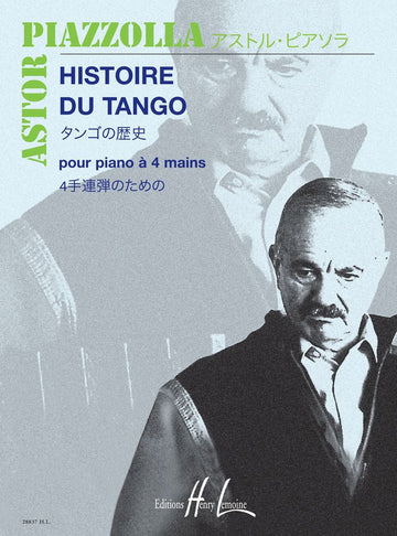 Piazzolla - Histoire Du Tango Po.4 Mains - Piano À 4 Mains