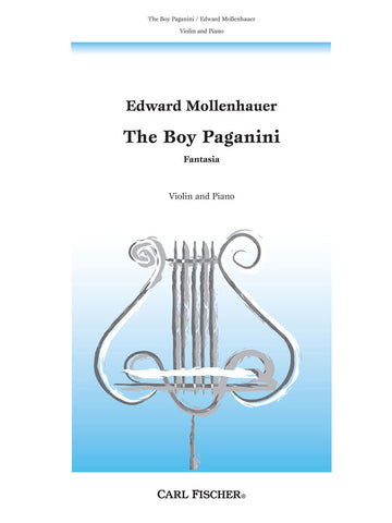 Mollenhauer Edward - The Boy Paganini - Violin And Piano