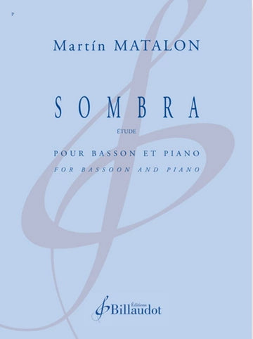 MATALON MARTIN - SOMBRA - BASSON & PIANO