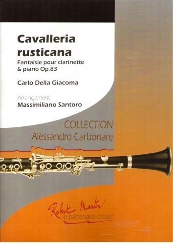 Robert Min Giacoma Carlo Della Carbonare A. - Soro Massimiliano - Cavalleria Rusticana
