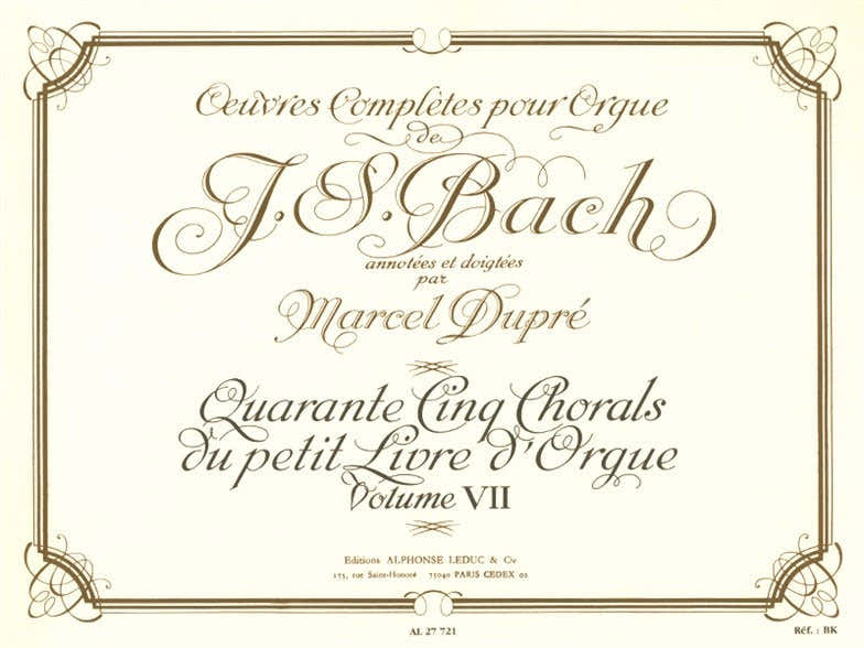 Oeuvres Complètes Pour Orgue Volume 7