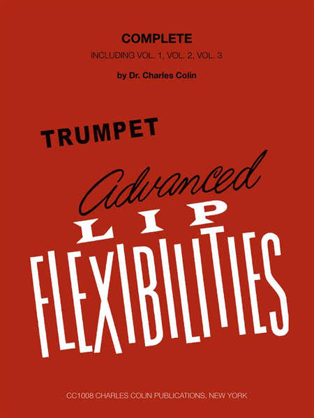 Advanced Lip Flexibilities For Trumpet - Colin