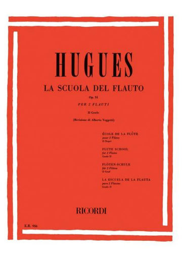 Hugues L. - Scuola del flauto divisa in 4 gradi Vol.2 - Flauto