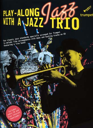 Jazz con un trio per suonare insieme + CD - Tromba